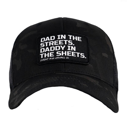 DAD IN THE STREETS. DADDY IN THE SHEETS. BLACK PATCH SNAPBACK HAT